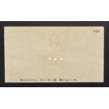 Banque Nationale de Belgique, a single piece of watermarked paper for 100, 500 and 1000...