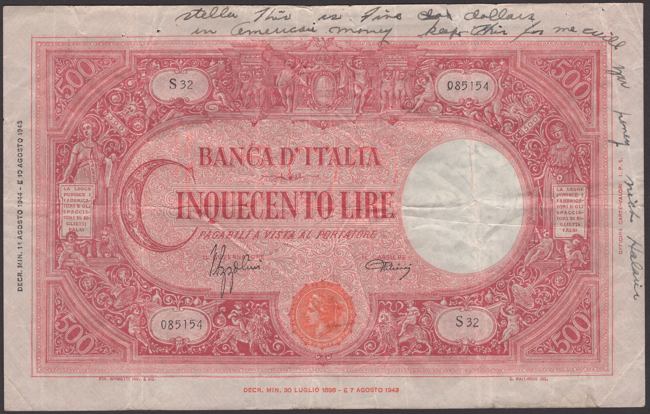 Banca d'Italia, 500 Lire, 1 August 1944, serial number S32 085154, Azzolini and Urbini...
