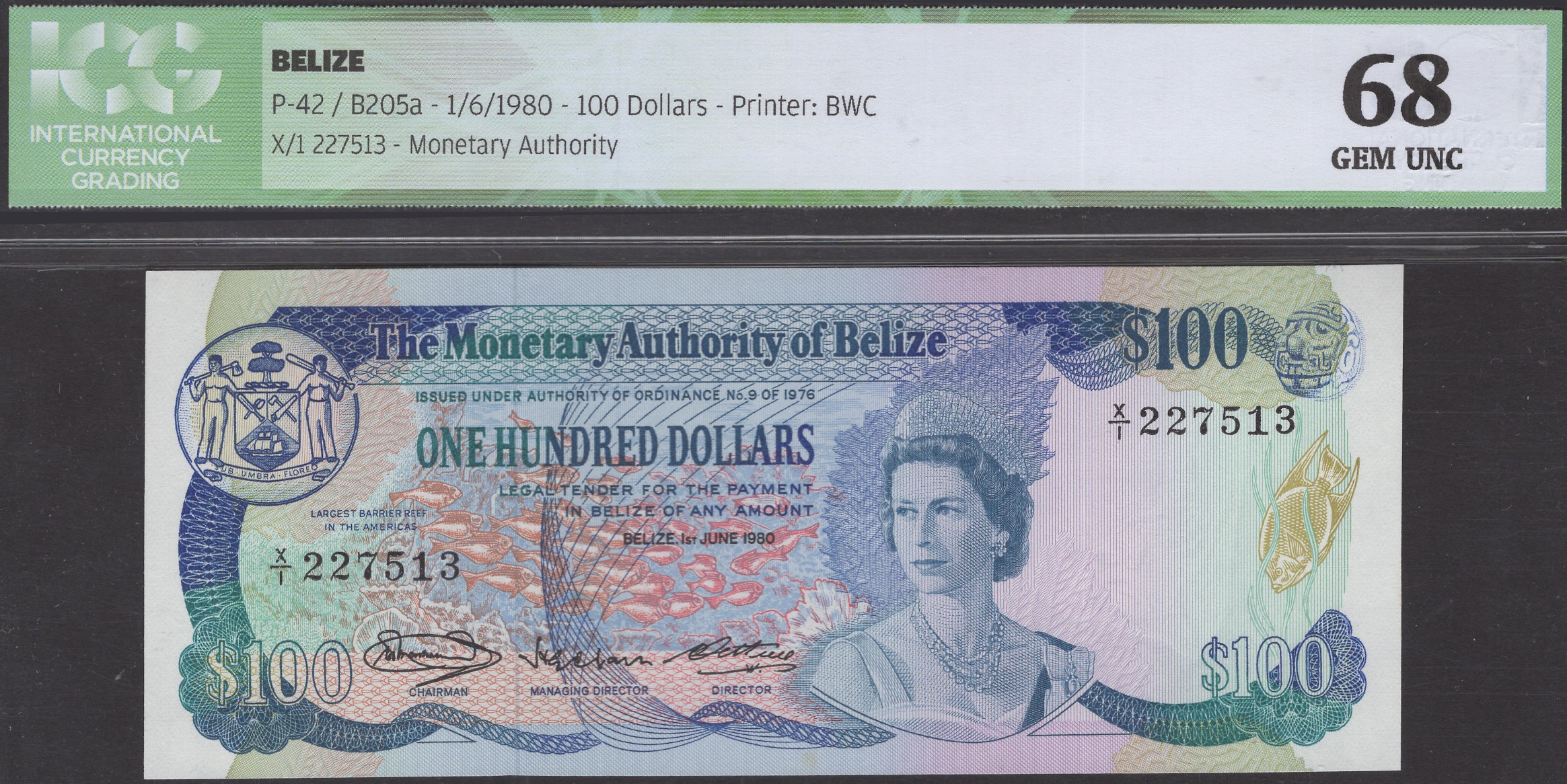 Monetary Authority of Belize, $100, 1 June 1980, serial number X/1 227513, signatures of...