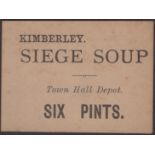 Siege of Kimberley, soup ticket for 6 pints at Town Hall depot, type 1, ND (1899-1900),...