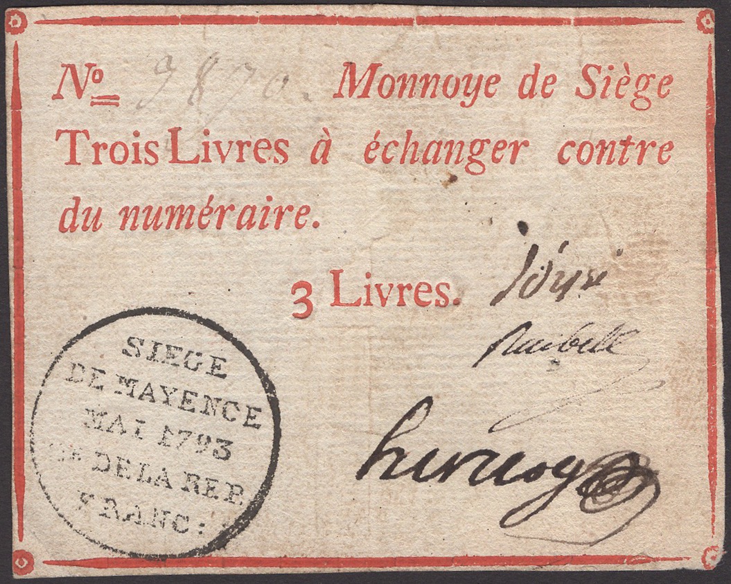 Siege of Mayence, 3 Livres, second issue, May 1793, serial number 9870, three manuscript...