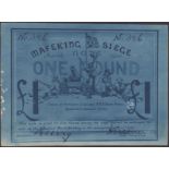 Siege of Mafeking, Â£1, March 1900, serial number 386, light mounting traces on reverse, a...