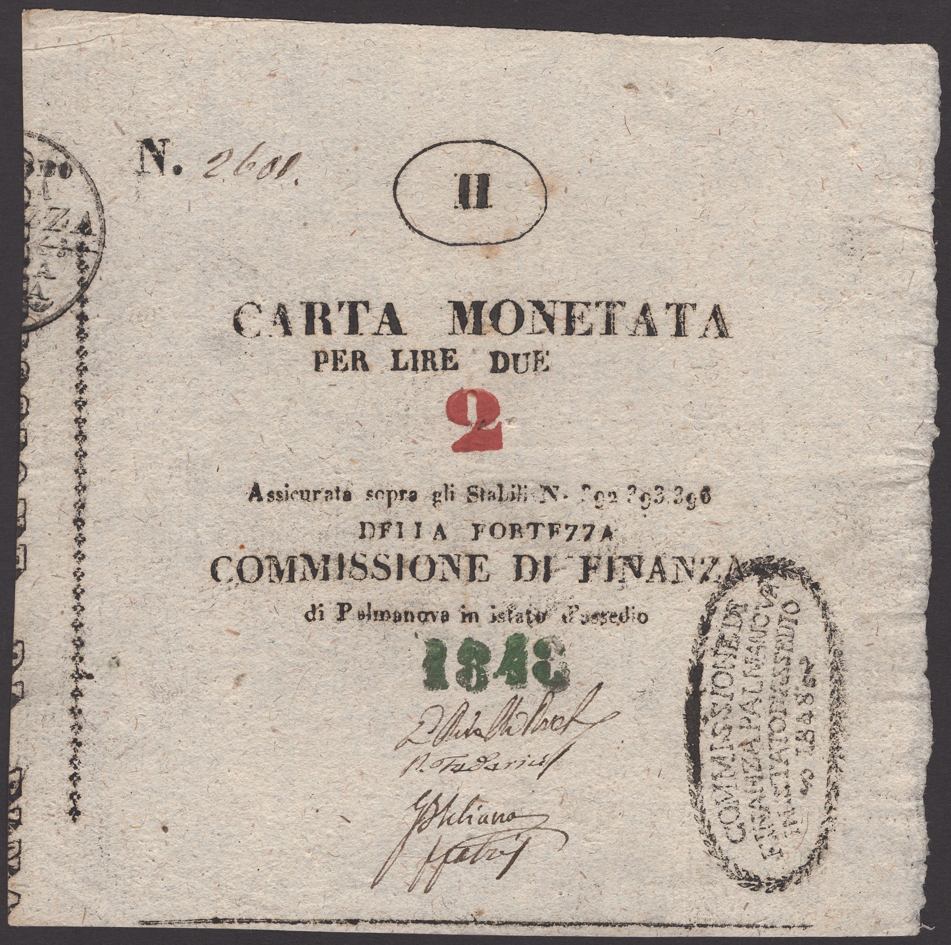 Siege of Palmanova, 2 Lire, 1848, serial number 2601, four manuscript signatures, a superb...