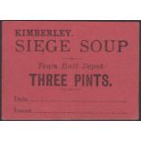 Siege of Kimberley, soup ticket for 3 pints at Town Hall depot, type 2, ND (1899-1900), red...