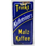 Emailleschild Kathreiners Malz-Kaffee / Enemal sign