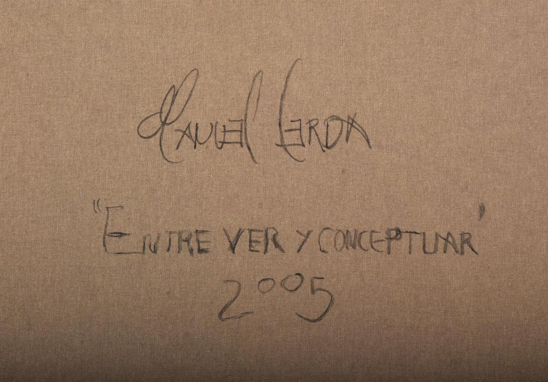 MANUEL CERDA (MEXICAN B. 1972), ENTRE VER Y CONCEPTUAR - Image 4 of 4