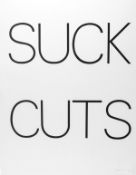 λ Bruce Nauman (b.1941) Suck Cuts (Cordes 17; Gemini 435)