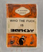 λ James McQueen (b.1977) Who the fuck is Banksy