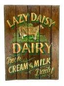 'Lazy Daisy Dairy' pine hand-painted advertising panel
