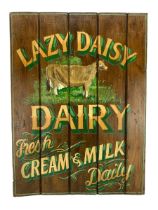 'Lazy Daisy Dairy' pine hand-painted advertising panel