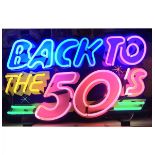 Back To The 50's Neon Sign with Backplate