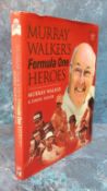Murray Walker's Formula One Heroes, Murray Walker & Simon Taylor, Publ. Virgin Books, 2001 signed '