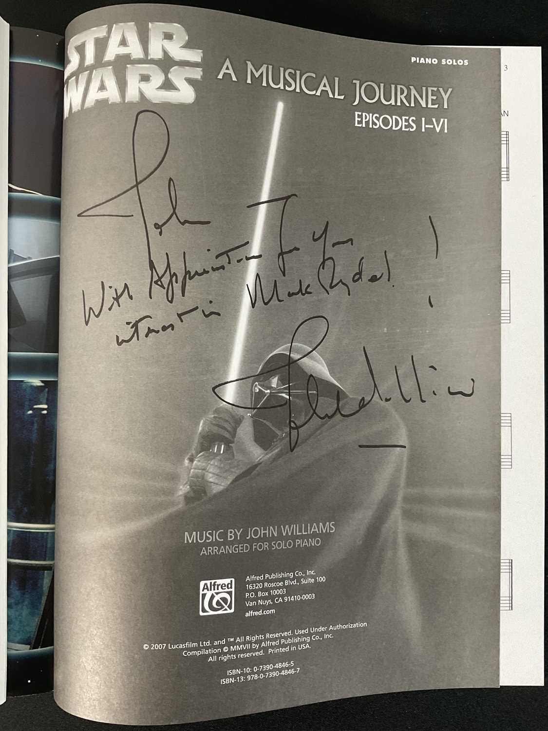 A group of three JOHN WILLIAMS signed sheet music books - STAR WARS A MUSICAL JOURNEY EPISODES I-VI, - Image 2 of 5