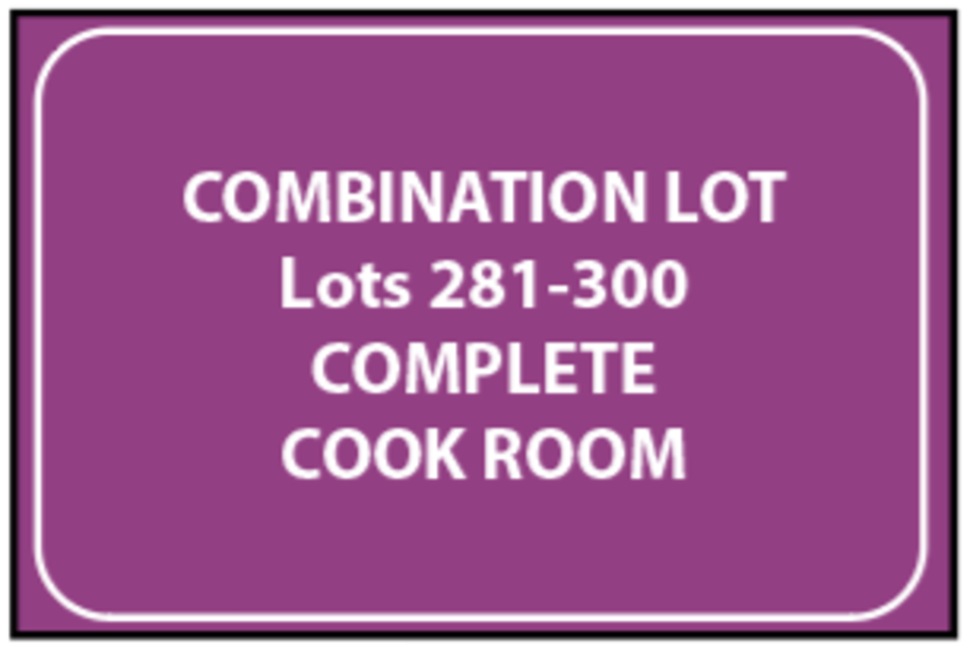 LOTS 281-300 OFFERED AS A COMBINATION. COMPLETE COOK ROOM.