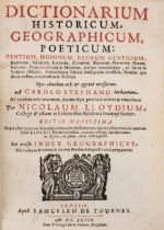 Estienne (Charles) & Nicolas Lloyd. Dictionarium Historicum, Geographicum, Poeticum, Geneva, 1693