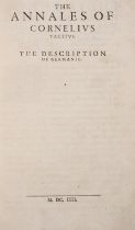 Tacitus (Publius Cornelius) The Annales, Printed...by Arnold Hatfield for John Norton, 1605