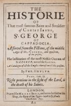 Heylyn (Peter) The Historie of that most famous Saint and Souldier of Christ Iesus; St. George of...