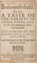 Beaumont (Sir John) Bosworth-field: with a Taste of the Variety of other poems, first edition, Pr...