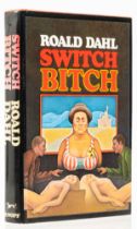 Dahl (Roald) Switch Bitch, first American edition, signed by the author, New York, 1974.