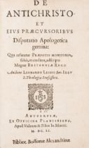 Pope as antichrist.- Lessio (Leonardo) De Antichristo et ejus præcursoribus disputatio apologetic...