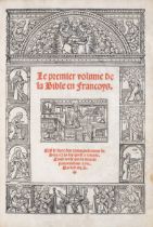 Bible, French.- Le Premier volume de la Bible en françoys, vol. 1 only (of 2), Lyon, Pierre Baill...