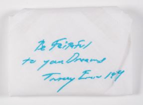 Tracey Emin (b.1963) Be Faithful To Your Dreams