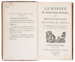 America.- Franklin's Way to Wealth.- [Franklin (Benjamin)] La Science du Bonhomme Richard, ou Moy...