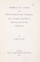 Europe.- Ros (Lord de) Journal of a Tour in the Principalities, Crimea, and Countries adjacent to...