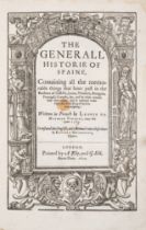 Spain.- Mayerne (Louis Turquet de) The Generall Historie of Spaine... translated into English, an...