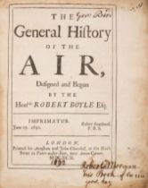 Boyle (Robert) The General History of Air, first edition, for Awnsham and John Churchill, 1692.