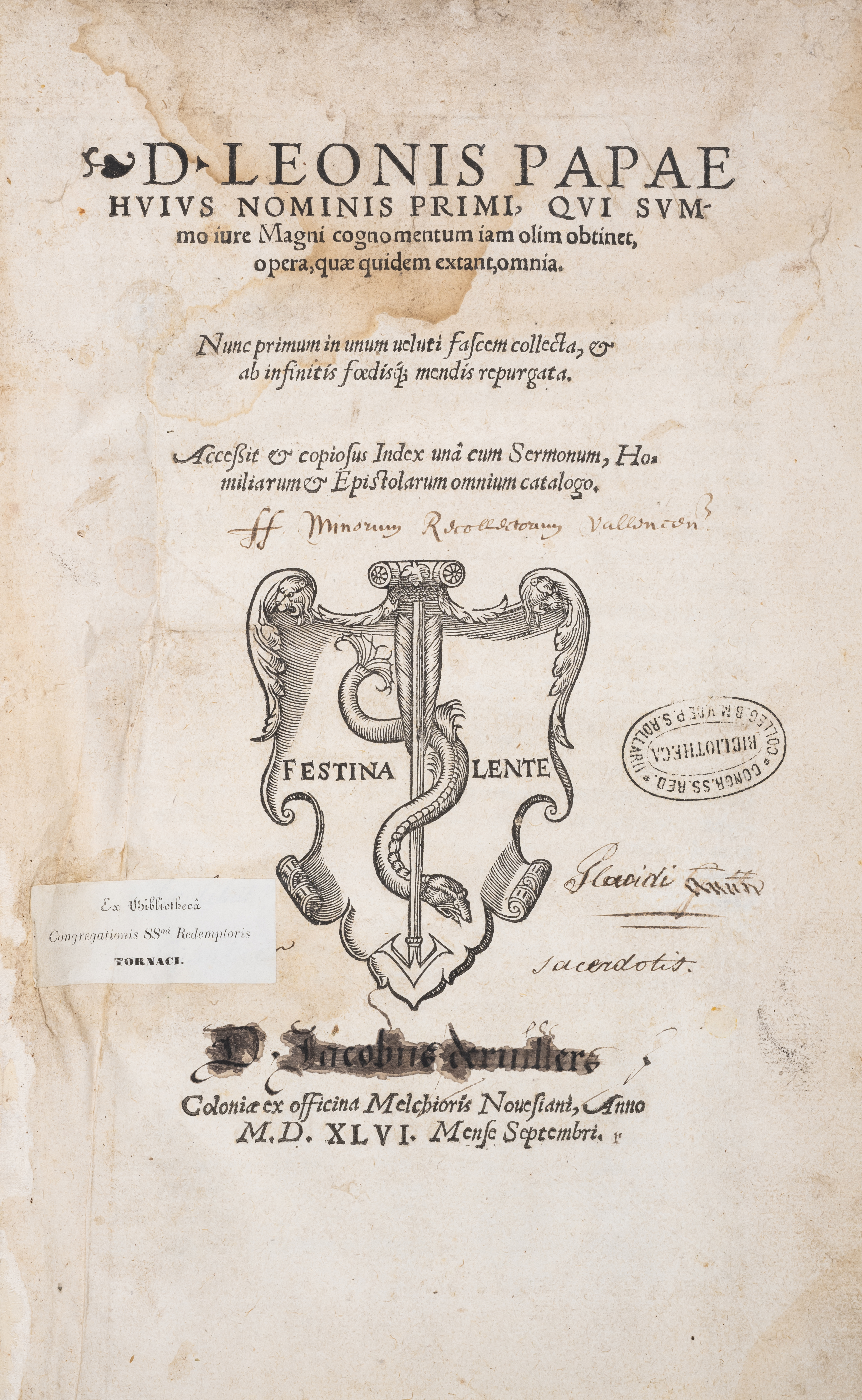 Leo I (Pope) Opera, quae quidem extant, omnia, first Canisius edition, Cologne, Melchior von Neus...