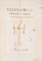 Rosicrucianism.- [Rules of the Confraternity of the Cross] Regola Della Venerabile e Santa Compag...