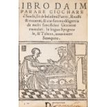 Chess.- Damiano de Odemeira. Libro da imparare giochare a scachi, Rome, [c.1524].