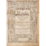 Sidney (Sir Philip, translator).- Mornay (Phillippe de) A Woorke concerning the trewnesse of the ...