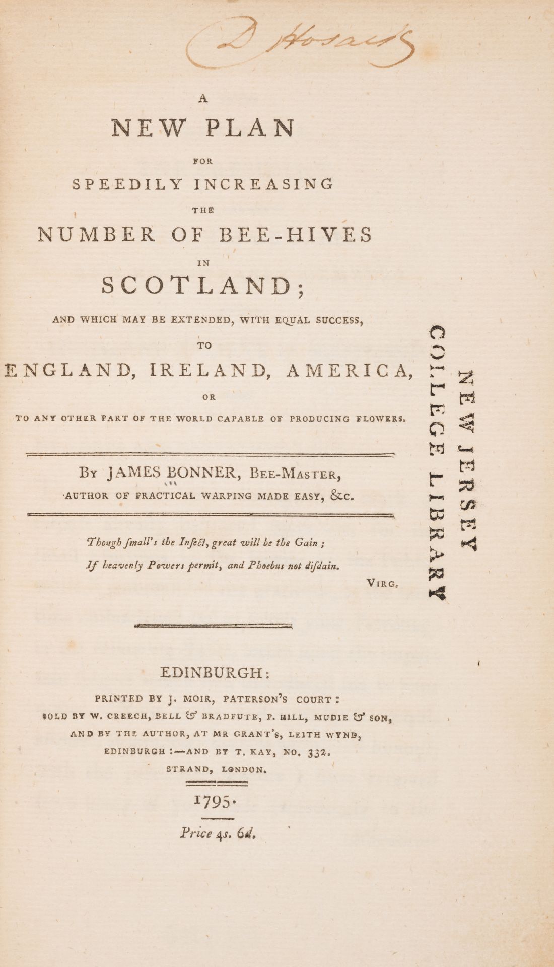 Bees.- Bonner (James) A New Plan for Speedily Increasing the Number of Bee-Hives in Scotland; and...