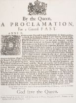 Fast against the French enemy.- Queen Anne By the Queen, a Proclamation, for a General Fast...for...