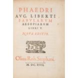 Phaedrus Liberti Fabularum Aesopiarum Libri V, [Paris], Robert Estienne, 1617.