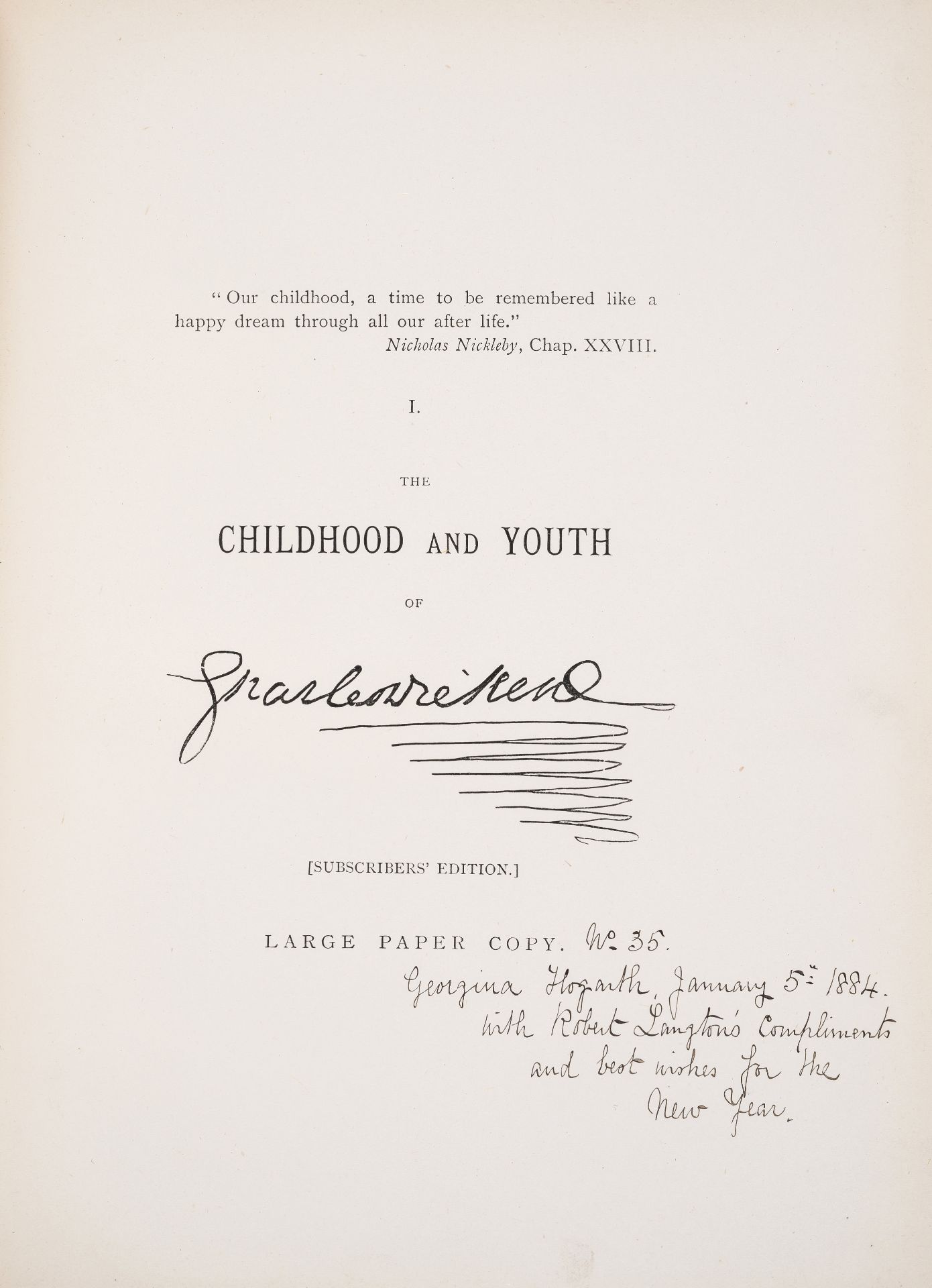 Langton (Robert) The Childhood and Youth of Charles Dickens, large paper copy presented to Georgi...