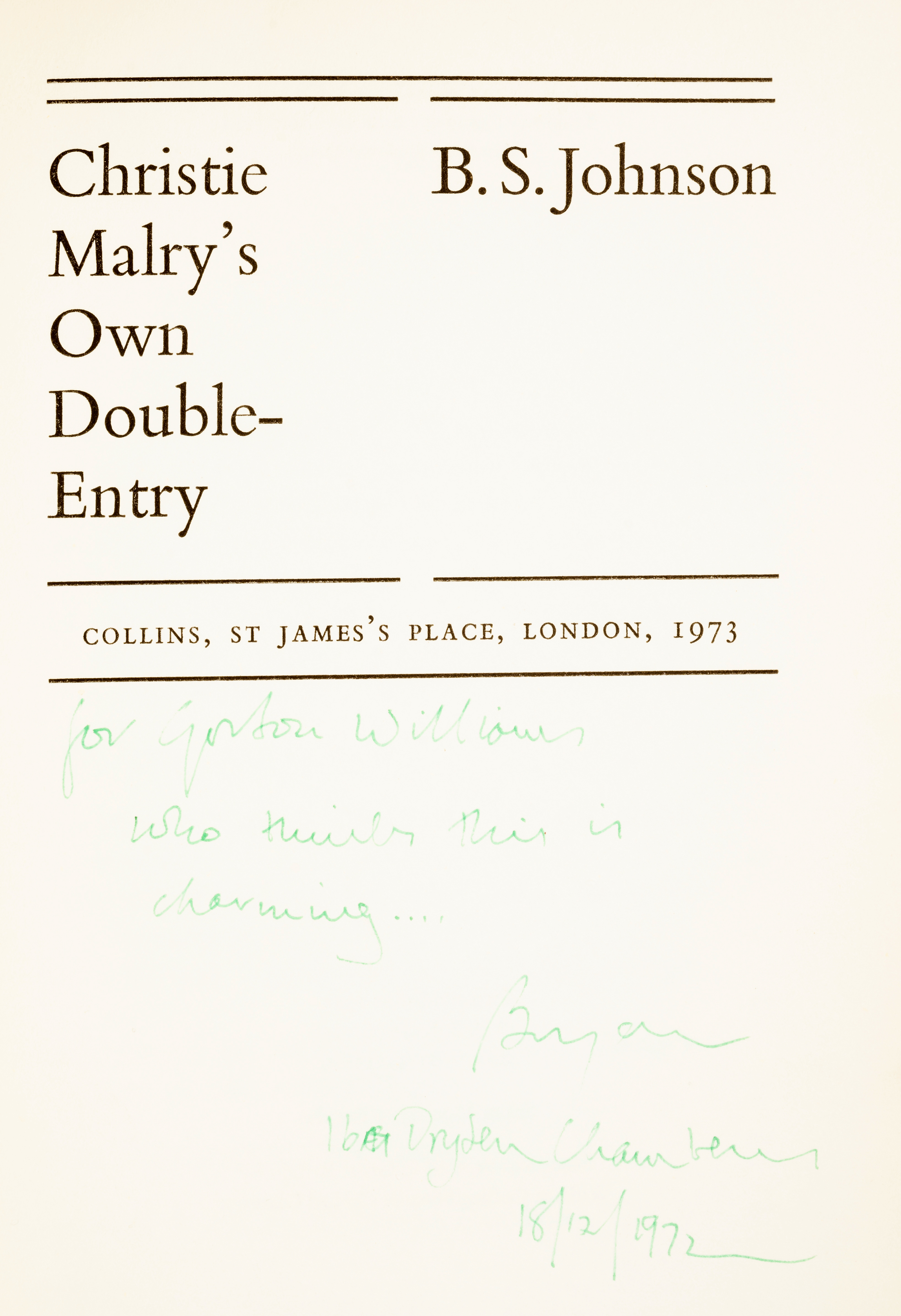 Johnson (B. S.) Christie Malry's Own Double-Entry, first edition, signed presentation inscription... - Image 2 of 2