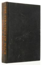 Kennedy (John F.) The Stategy of Peace, first edition, signed presentation inscription from the a...