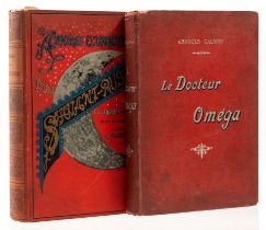 Galopin (Arnould) Le Docteur Oméga, first edition, Paris, Librairie Mondiale, 1906 & others, earl...