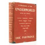 Partridge (Eric) A Dictionary of the Underworld, reprint, the author's working copy, signed with ...