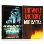 Banks (Iain M.) The Wasp Factory, first edition, 1984 & Walking on Glass, 1985 (2)