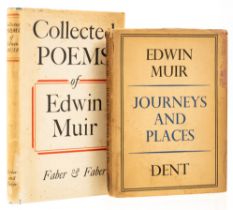 Muir (Edwin) Journeys and Places, first edition, signed presentation inscription from the author,...