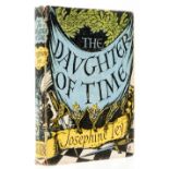Tey (Josephine) The Daughter of Time, first edition, 1951.
