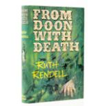 Rendell (Ruth) From Doon with Death, first edition, 1964