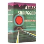 Rand (Ayn) Atlas Shrugged, first edition, New York, 1957.