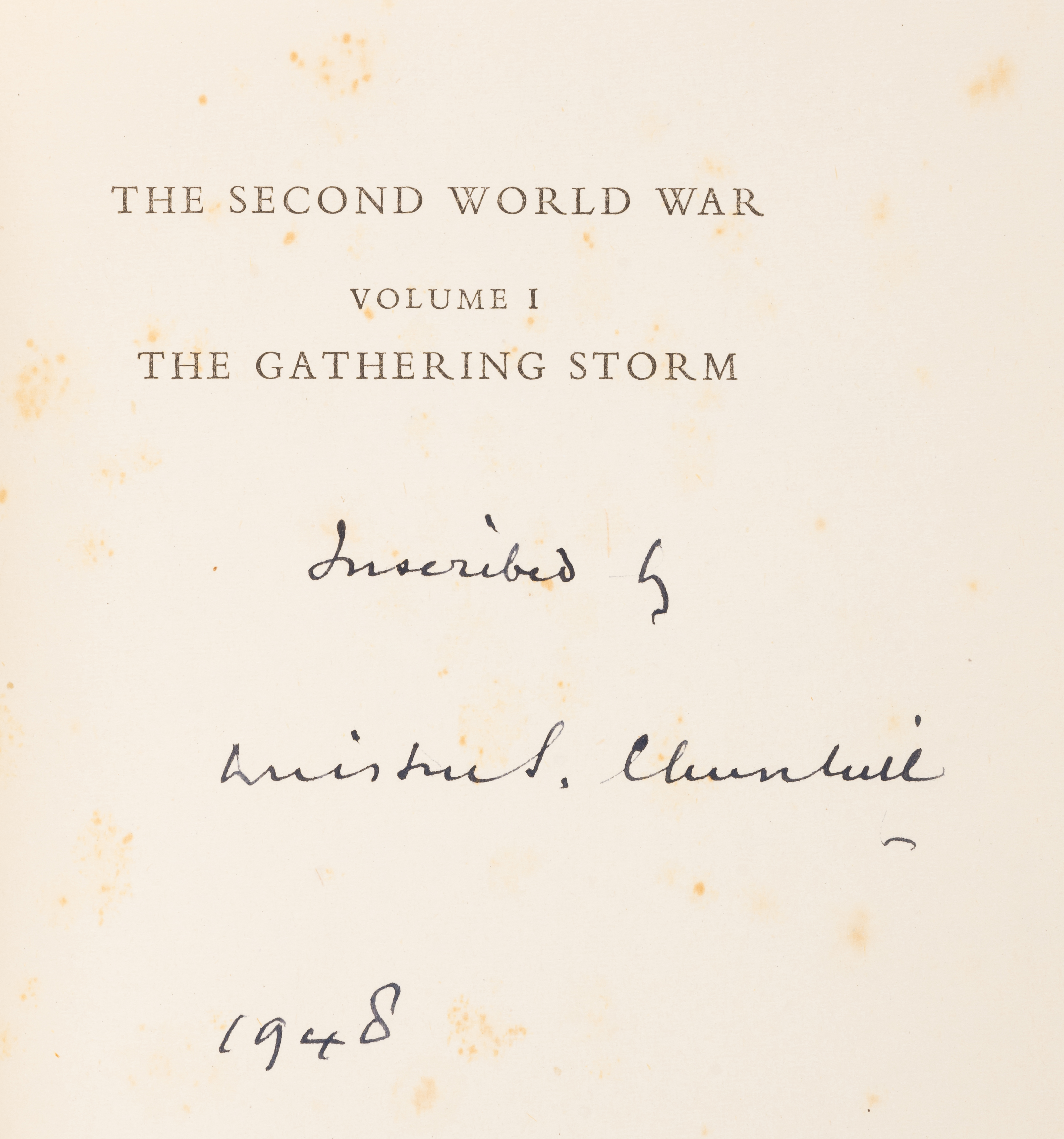 Churchill (Sir Winston Spencer) The Second World War, vol. 1 only, first edition, signed by the a...