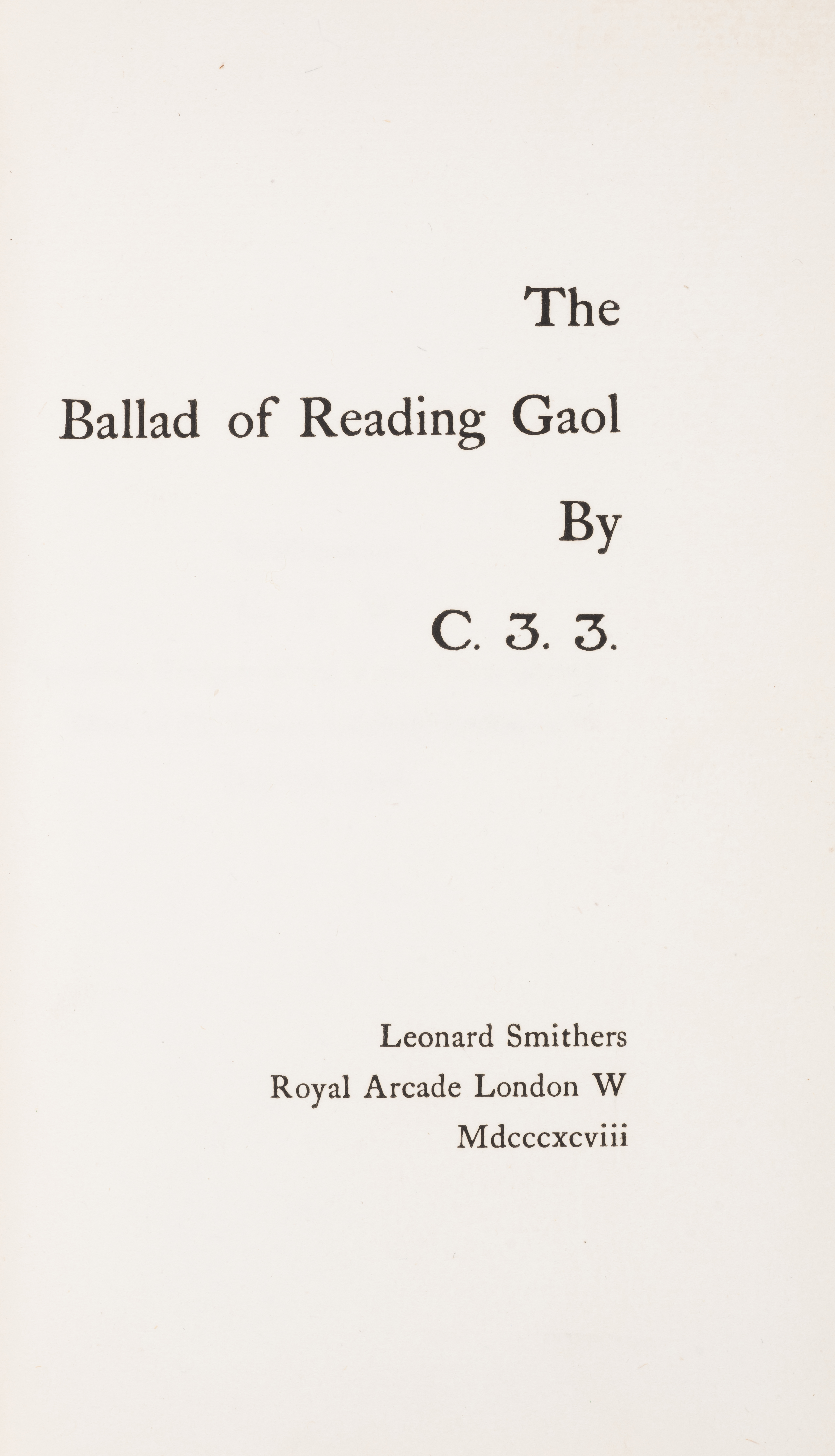 [Wilde (Oscar)] The Ballad of Reading Gaol by C.3.3., first edition, one of 800 copies on hand-ma...