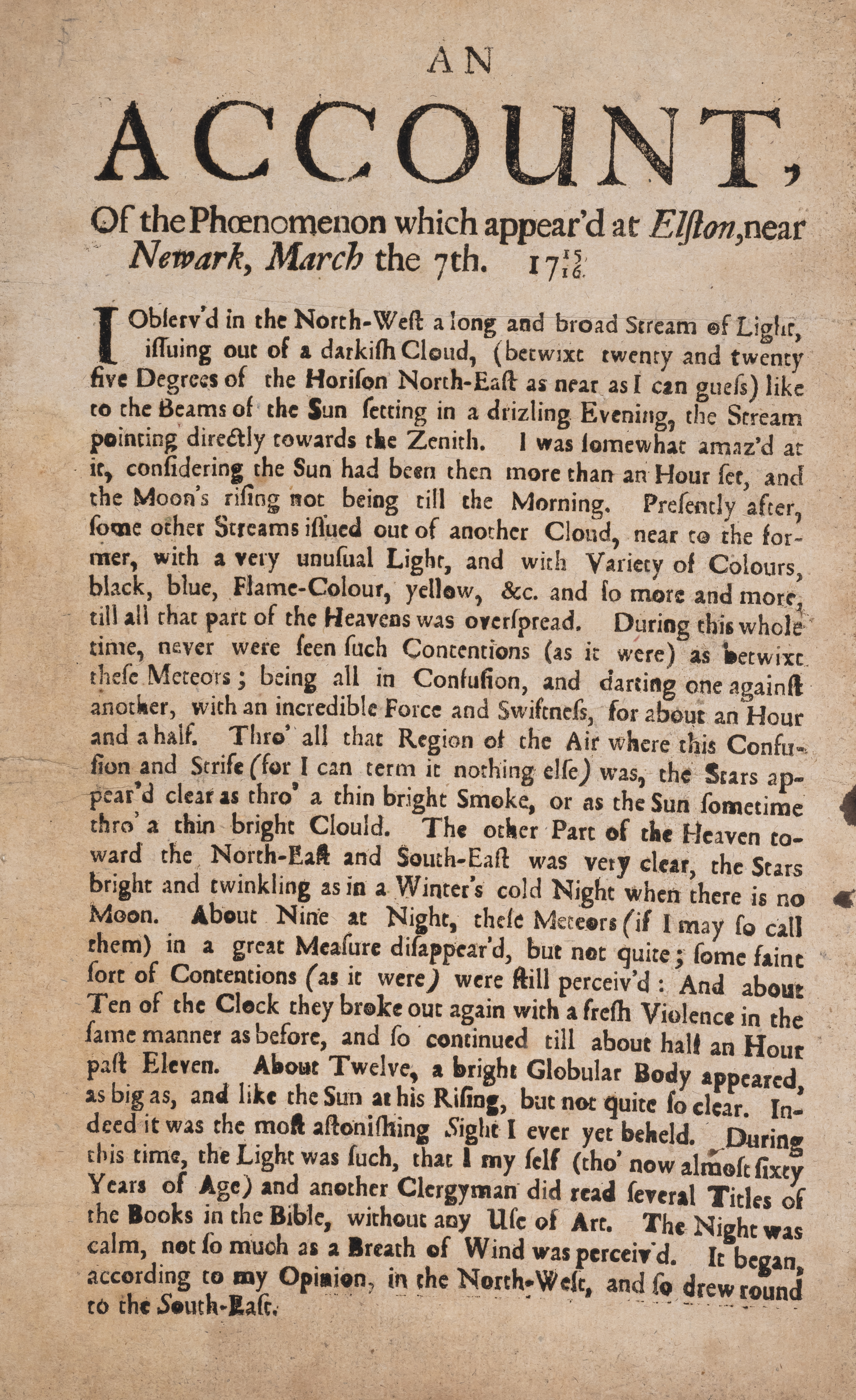 Broadside.- Aurora Borealis.- Account (An), of the Phœnomeon which appear'd at Elston, near Newar...